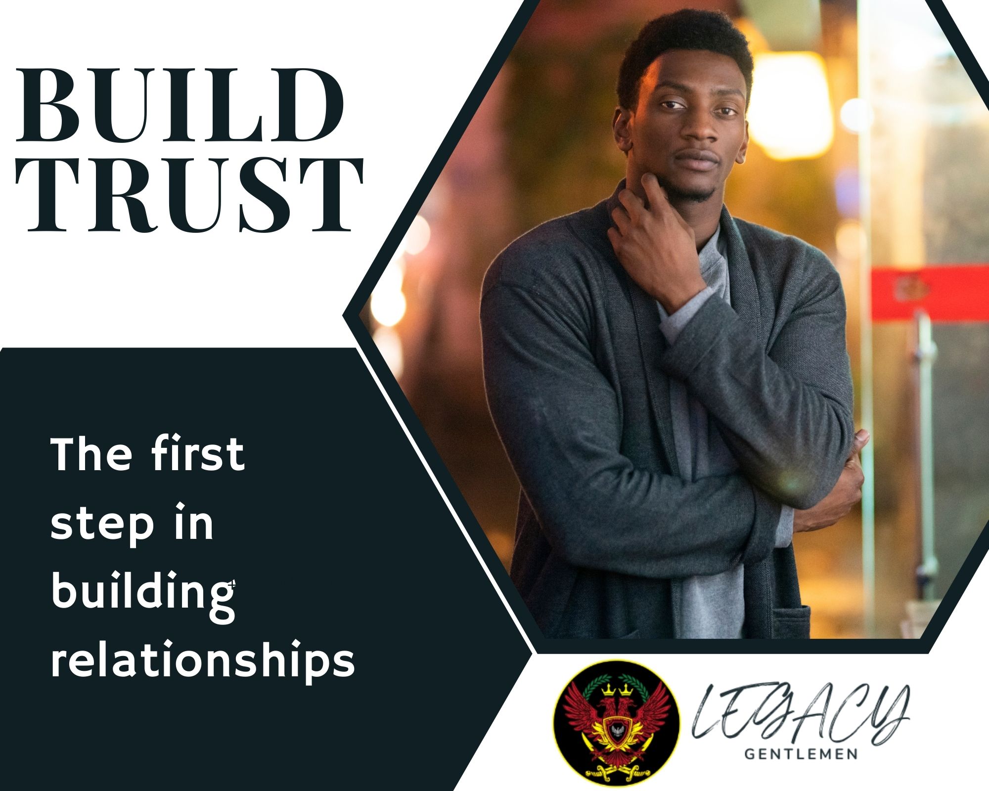 Build Trust: The First Step In building Relationships