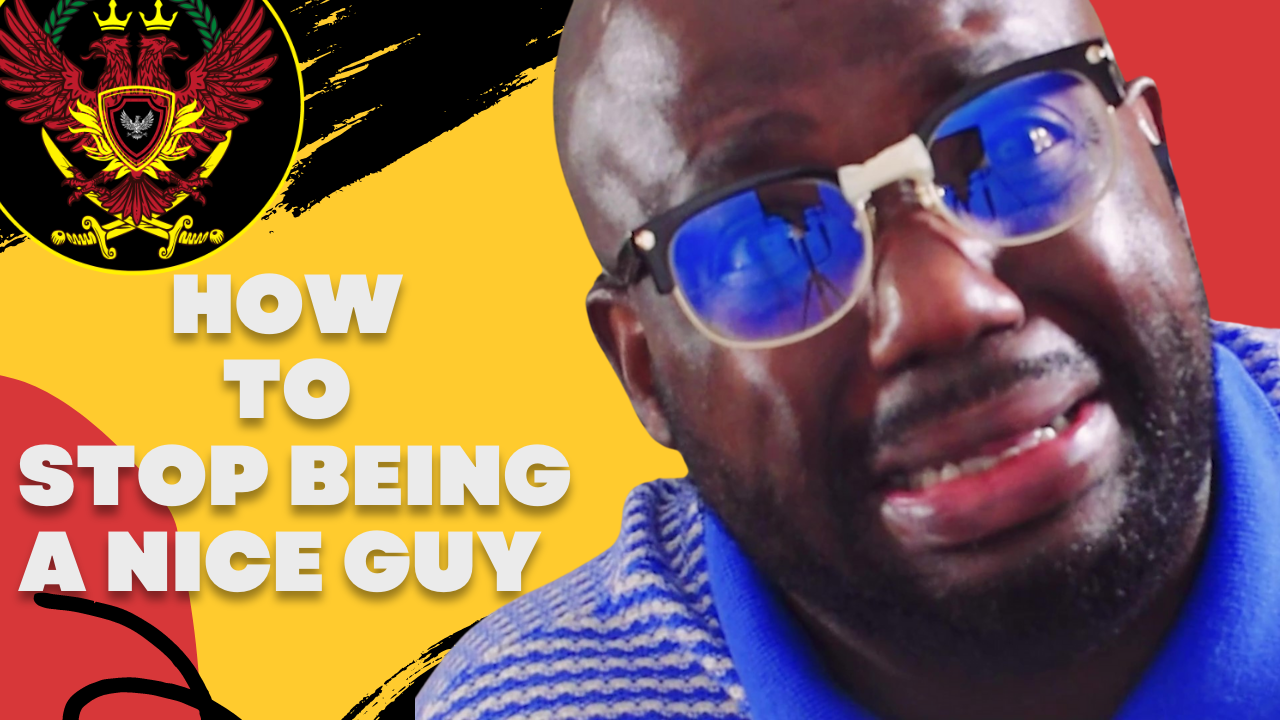 6 Tips for Reforming A Nice Guy. (Put them in Action Right Now!)