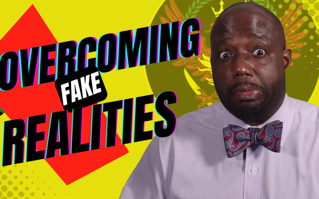 Say No to Fake Reality  (Tips for taking your life from average to amazing)