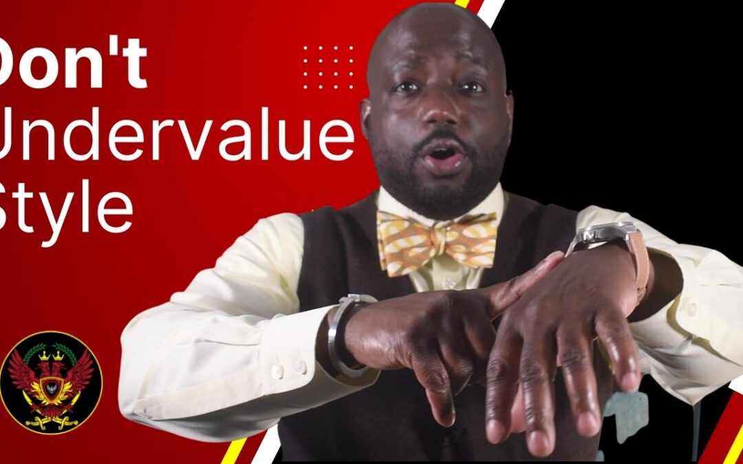 Men don’t undervalue style (10 tips for men)